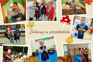 Zabawy w przedszkolu